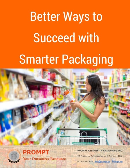 Better-ways to-Succeed-with-smarter-packaging-prompt.ca-Toronto