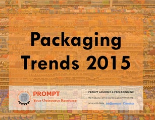 Packaging Trends 2015 - Sustainable Packaging Prompt.ca 